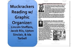 Progressive Era Muckrakers Reading & Graphic Organizer