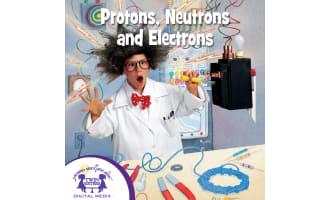 Protons, Neutrons and Electrons Audio Book