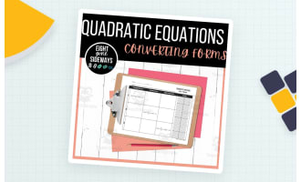 Quadratic Equations – Converting Forms Worksheet