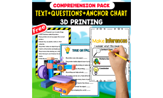 READING-COMPREHENSION PACK | 3D PRINTING | 20 FREE PAGES FOR KIDS