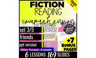 Reading Comprehension Passages Fiction Set 3 - Friends (PPT)