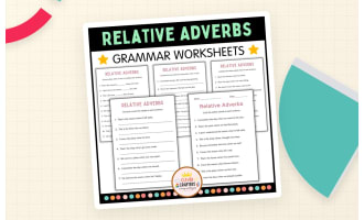 Relative Adverbs Practice Grammar Worksheets for Grade 2, 3, 4