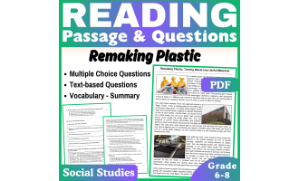 Remaking Plastic: Social Studies Reading Comprehension Passage (PDF)