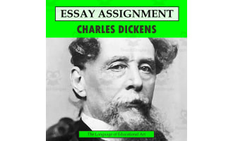 Research Organizer & Essay Assignment: Charles Dickens