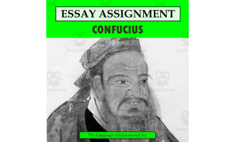 Research Organizer & Essay Assignment: Confucius
