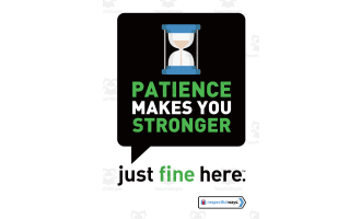 Respectful Ways: Class Sign: Patience Makes You Stronger