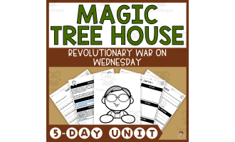 Revolutionary War on Wednesday (Magic Tree House #22 Lesson Plan, Activities)