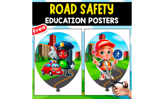 ROAD SAFETY EDUCATION | 8 POSTERS