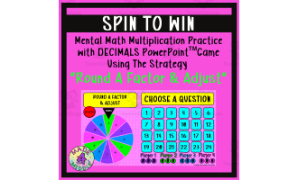 Round A Factor & Adjust (Decimals) Spin To Win Game