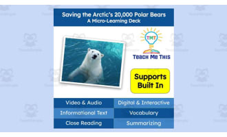 Saving the Polar Bears | Interactive Science Lesson | Micro-Learning Deck