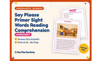 Say Please Primer Sight Words Reading Worksheet – Kindergarten Grammar