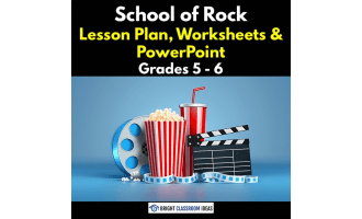 School of Rock Lesson Plan, Worksheets & PowerPoint | Grades 5 - 6