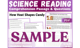 Science Reading Comprehension Passage: Making Candy. SAMPLE