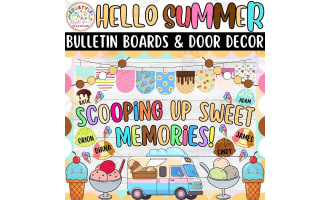 Scooping Up Sweet Memories!: Summer Bulletin boards & door Decor kit