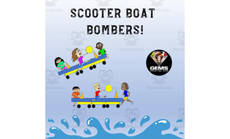 Scooter Boat Bombers PE Game!