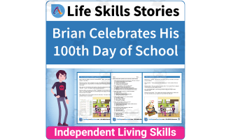 Seasonal Life Skills - Brian Celebrates His 100th Day of School