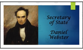 Secretary of State Daniel Webster Biography PowerPoint
