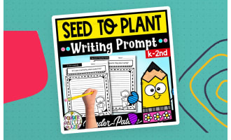 Seed to Plant - Spring Writing Prompt