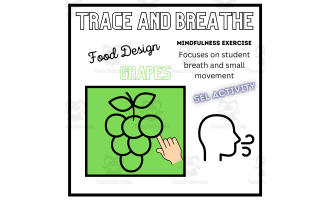 SEL: GRAPES Mindfulness Breathing Calming Activity
