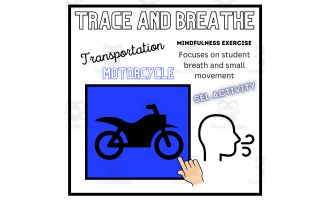 SEL: MOTORCYCLE Mindfulness Breathing Calming Activity