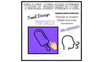 SEL: POPSICLE Mindfulness Breathing Calming Activity