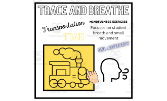 SEL: TRAIN Mindfulness Breathing Calming Activity TRACE AND BREATHE