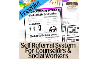 Self-Referral Forms For School Social Workers And School Counselors