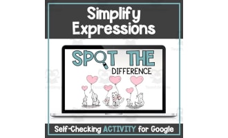 Simplify Expressions - Digital Self-Checking Valentine's Day Activity