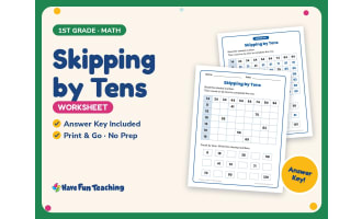 Skipping by Tens Worksheet – 1st Grade Skip Counting Practice