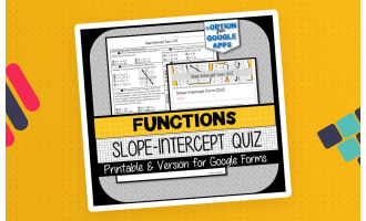 Slope-Intercept Form QUIZ