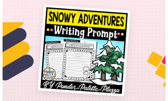 Snowy Adventures Writing Prompt - Winter Writing Activity