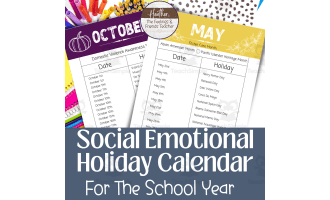 Social Emotional Holiday Calendars For the School Year