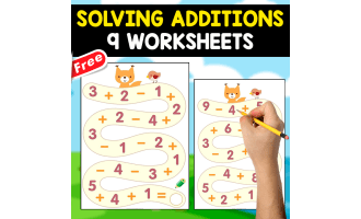 SOLVING ADDITIONS AND SUBTRACTIONS | 9 FREE WORKSHEETS