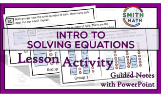 Solving Equations Introduction Activity