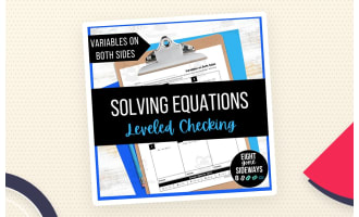 Equations with Variables on Both Sides – Leveled Set
