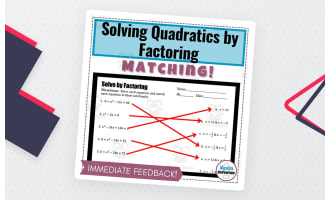 Solving Quadratics by Factoring – Matching Sheet