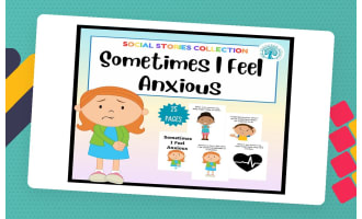Sometimes I Feel Anxious Social Story