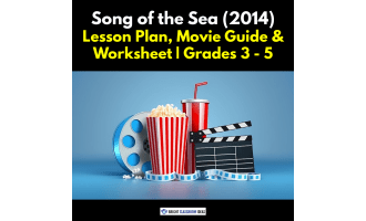 Song of the Sea (2014) - 2-Hour Elementary Lesson Plan & Worksheet