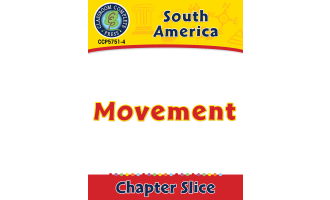 South America: Movement Gr. 5-8