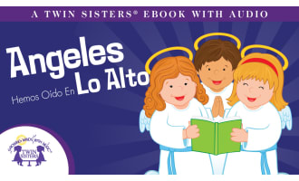 Spanish: Angeles Hemos Oído En Lo Alto Video Storybook