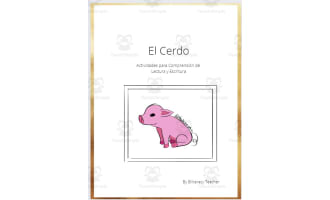 Spanish: El Cerdo - Actividades de Lectoescritura