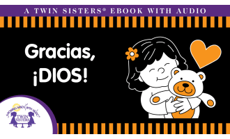 Spanish: Gracias Dios Video Storybook
