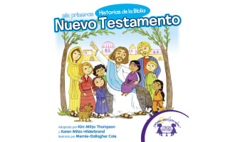 Spanish: Mis Primeras Historias de la Biblia Nuevo Testamento eBook