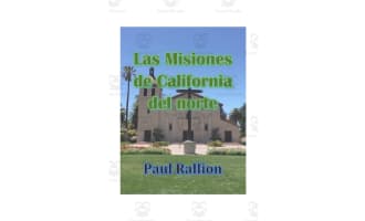Spanish: Northern California Missions eBook