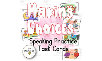 Speaking Task Cards - Making Choices and Expressing Preferences