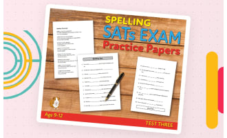 Spelling Practice Papers - Test 3 (Age 9-12)