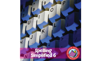 Spelling Simplified 6 - Keys to Better Communication