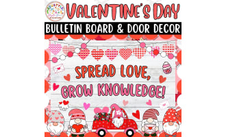 Spread Love, Grow: Valentine's Day Bulletin Boards and Door Decor kits