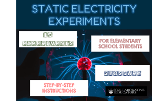 Static Electricity Experiments for Elementary School