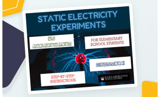 Static Electricity Experiments for Elementary School